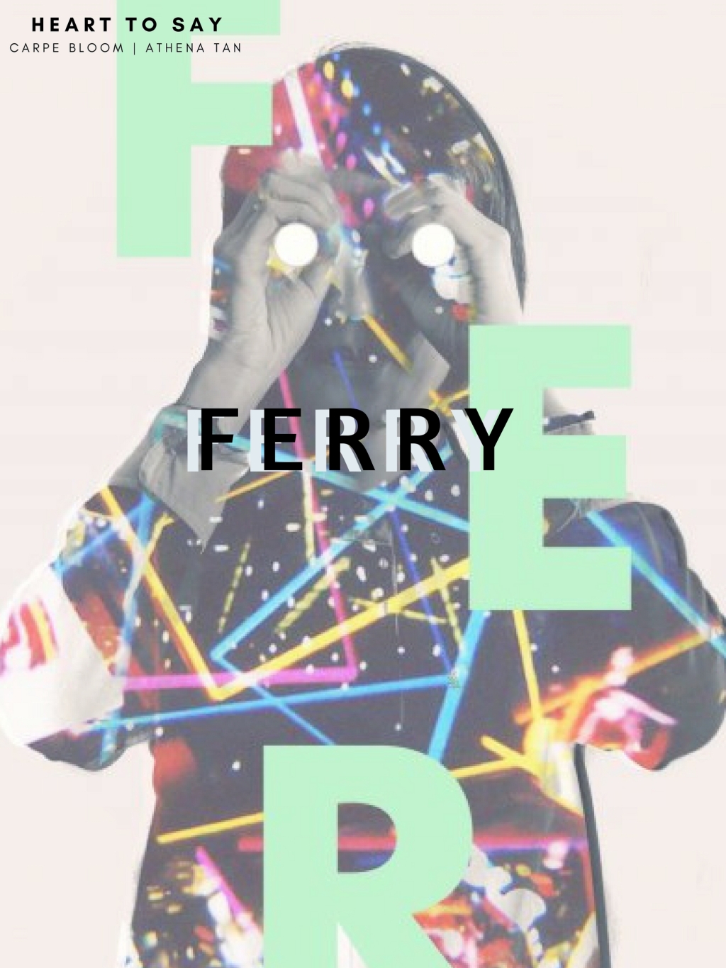 HEART TO SAY WITH FERRY